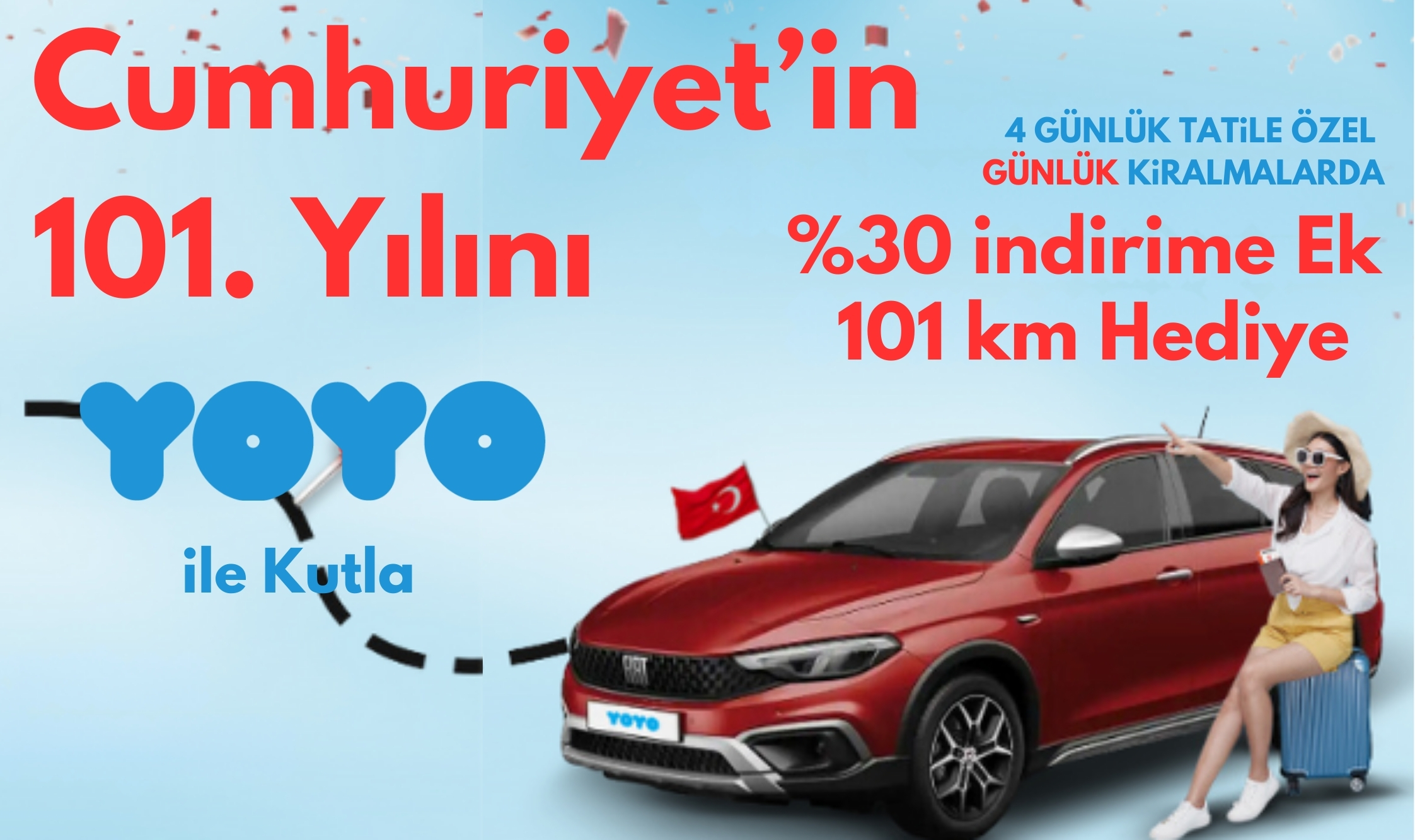 %30 İndirime ek 101 km Hediye